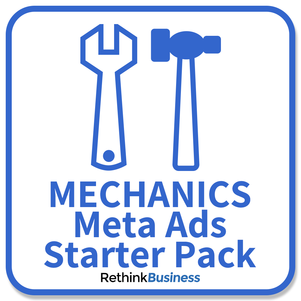 Rethink Business Mechanics Meta Ads Starter Pack